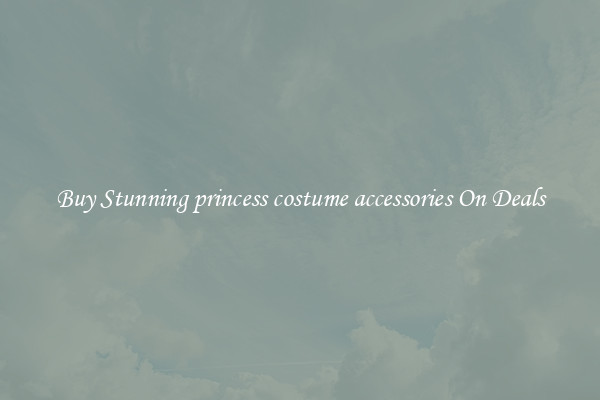 Buy Stunning princess costume accessories On Deals