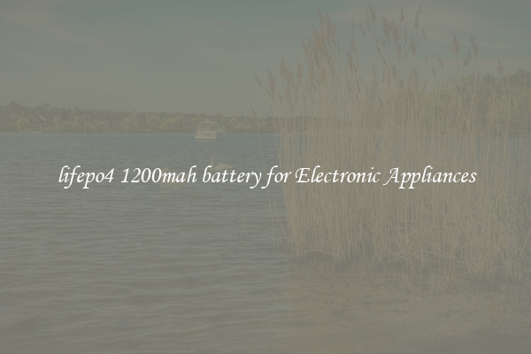 lifepo4 1200mah battery for Electronic Appliances